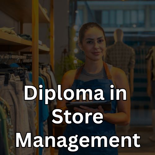 Diploma In Store Management