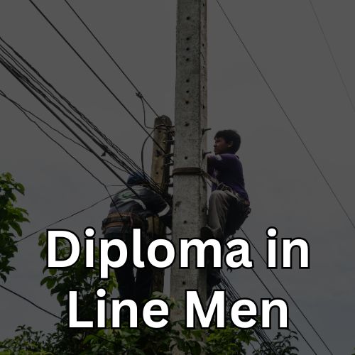 Diploma in Lineman
