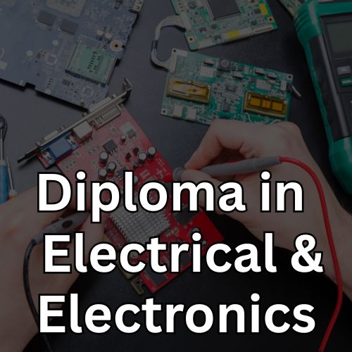 Diploma In Electrical & Electronics