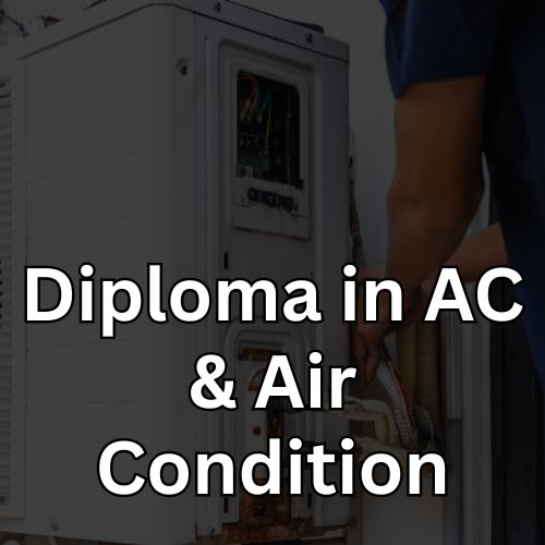 Diploma In AC & Air Condition